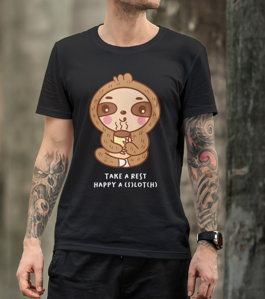 Take A Rest Happy A Sloth Coffee Cuddle T-Shirt