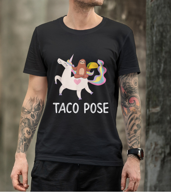 Taco Pose: Sloth In Yoga On Unicorn With Rainbow Mane Eating Taco T-Shirt