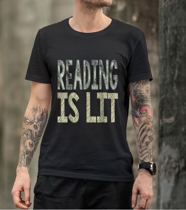Reading Is Lit Bold Text Design Typography T-Shirt