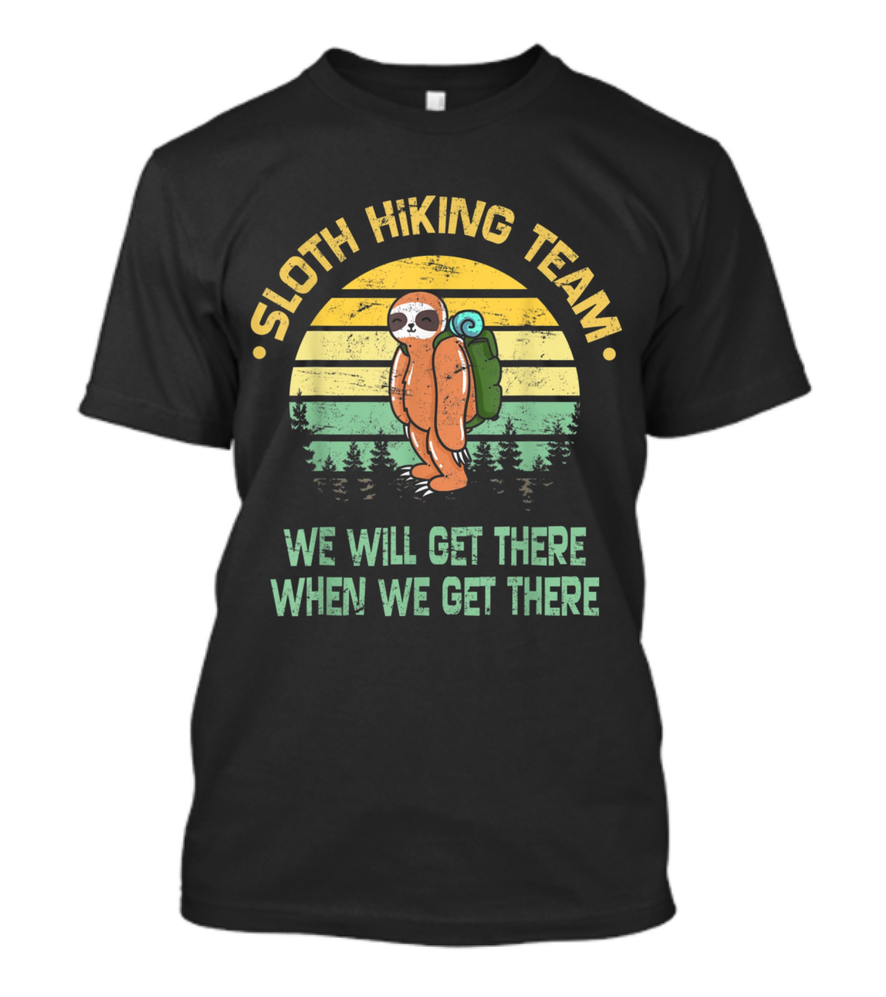Sloth Hiking Team We Will Get There When We Get There Vintage Sunset Hiker Camper T-Shirt