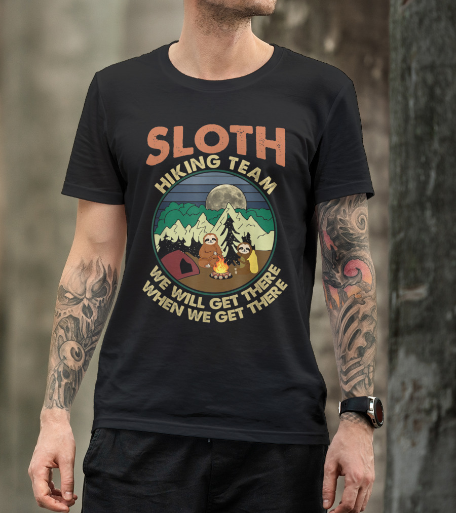 Sloth Hiking Team We Will Get There When We Get There Camping Lovers Moonlight Campfire Scene T-Shirt