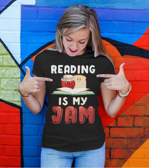 Reading Is My Jam Open Book With Happy Jam And Bread Slice T-Shirt