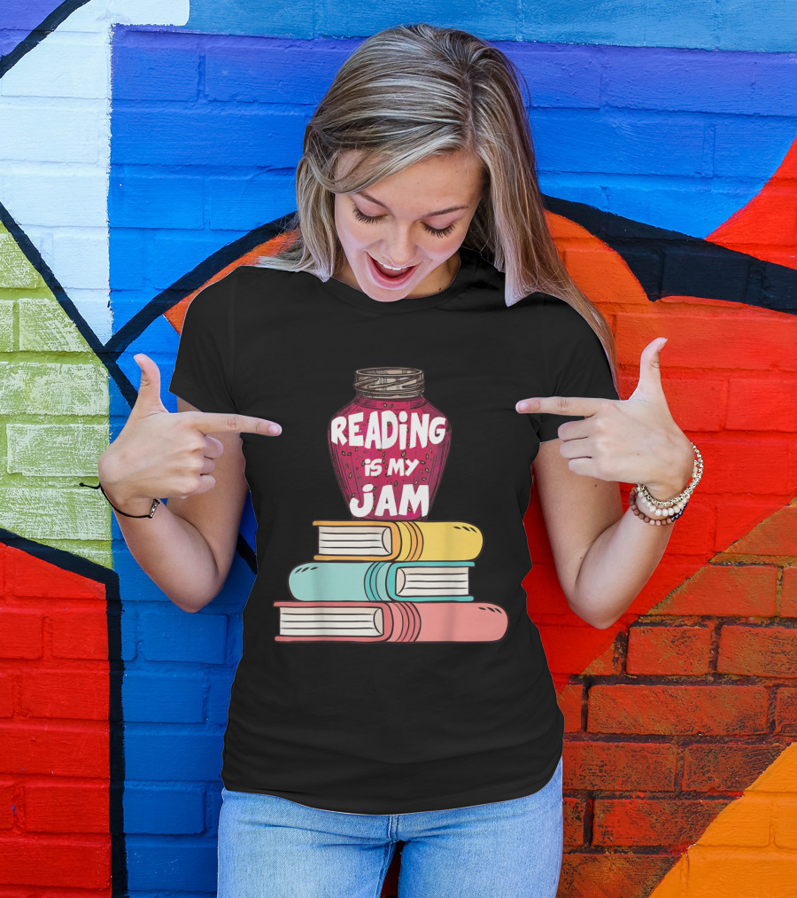 Reading Is My Jam Funny Books Lover Book Stack T-Shirt