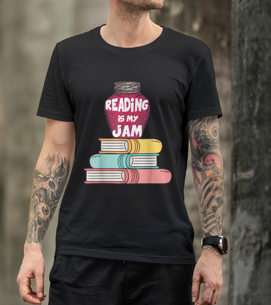 Reading Is My Jam Funny Books Lover Book Stack T-Shirt