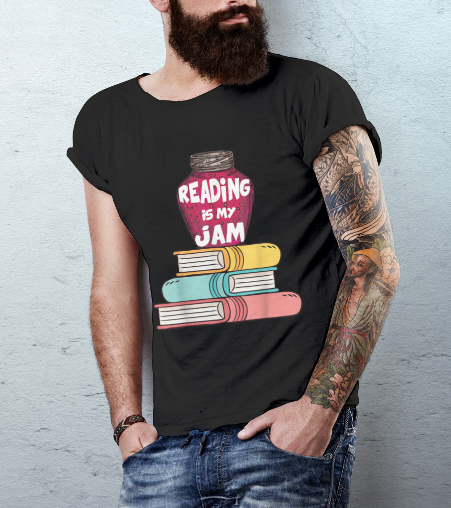 Reading Is My Jam Funny Books Lover Book Stack T-Shirt