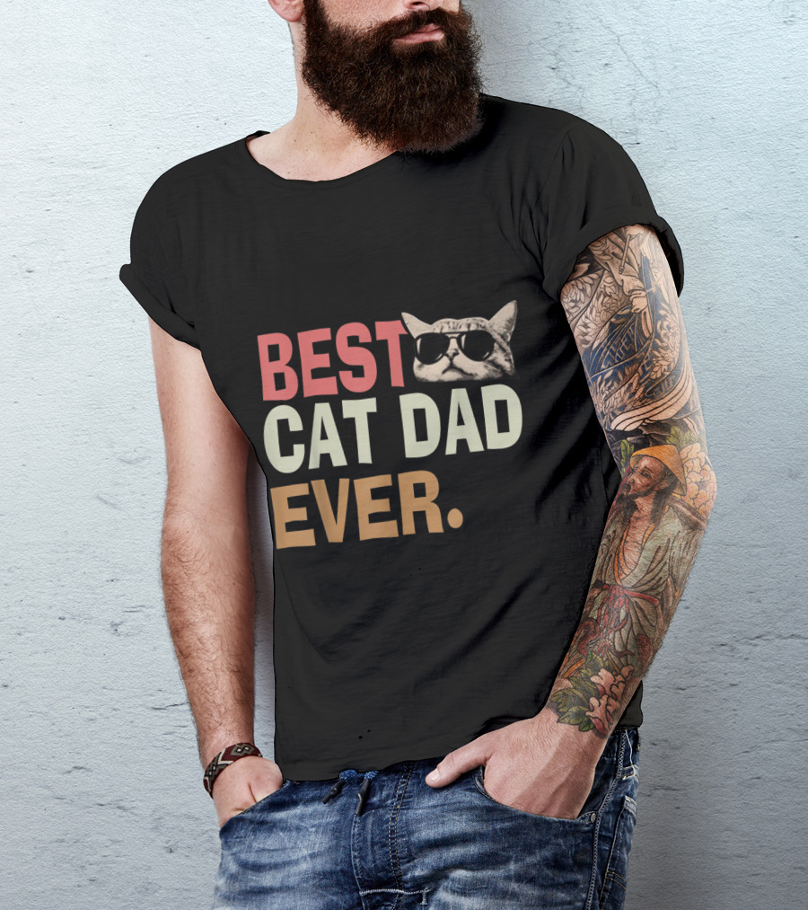 Best Cat Dad Ever Cool Cat Wearing Sunglasses T-Shirt