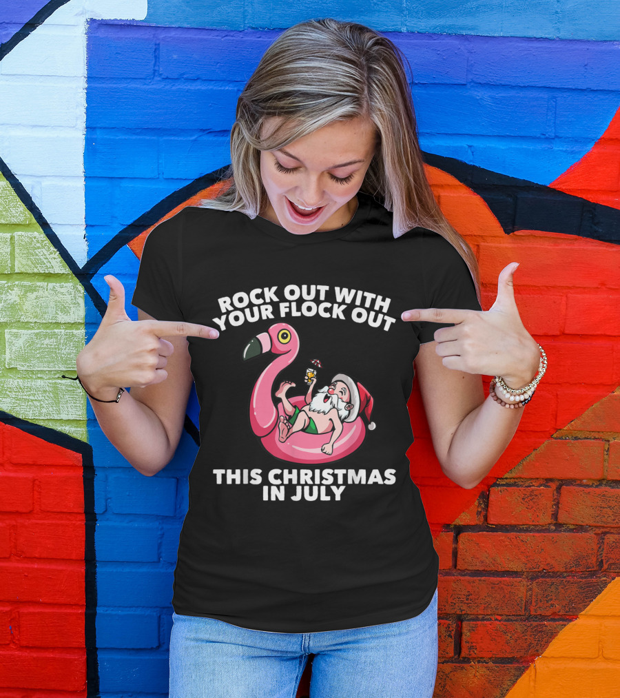 Rock Out With Your Flock Out This Christmas In July Santa Flamingo Float T-Shirt
