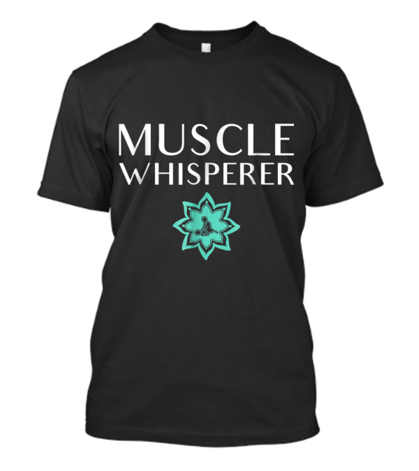 Muscle Whisperer Mandala Symbol Massage Therapist T-Shirt