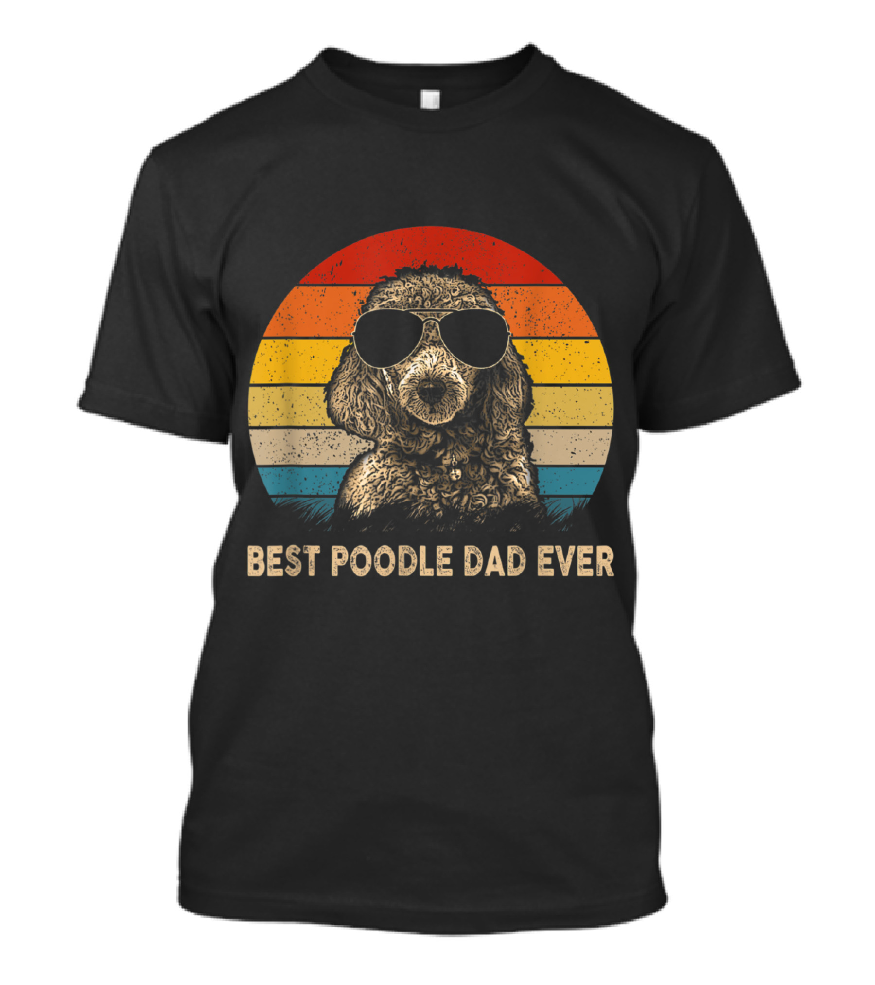 Best Poodle Dad Ever Retro Vintage Style With Cool Sunglasses T-Shirt