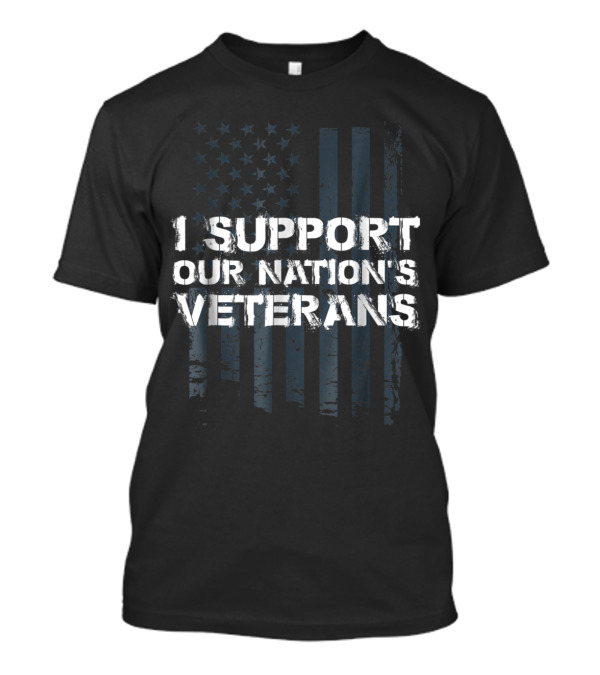 I Support Our Nation's Veterans Distressed American Flag T-Shirt