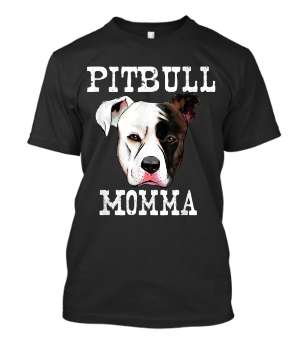 Pitbull Momma T-Shirt