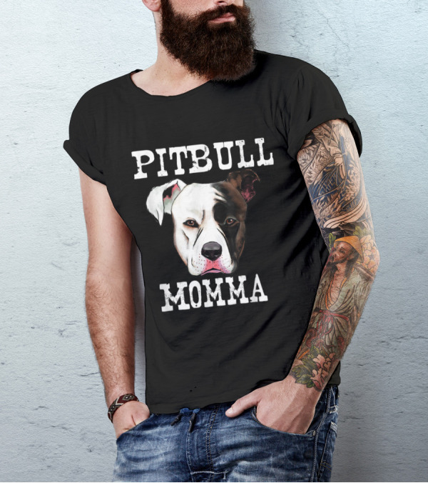 Pitbull Momma T-Shirt