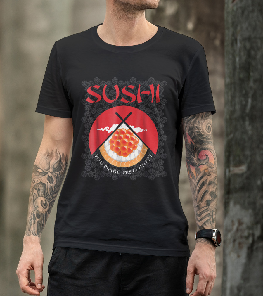 Sushi You Make Miso Happy Japanese Chef Bold Red Design With Chopsticks And Rice Circle T-Shirt