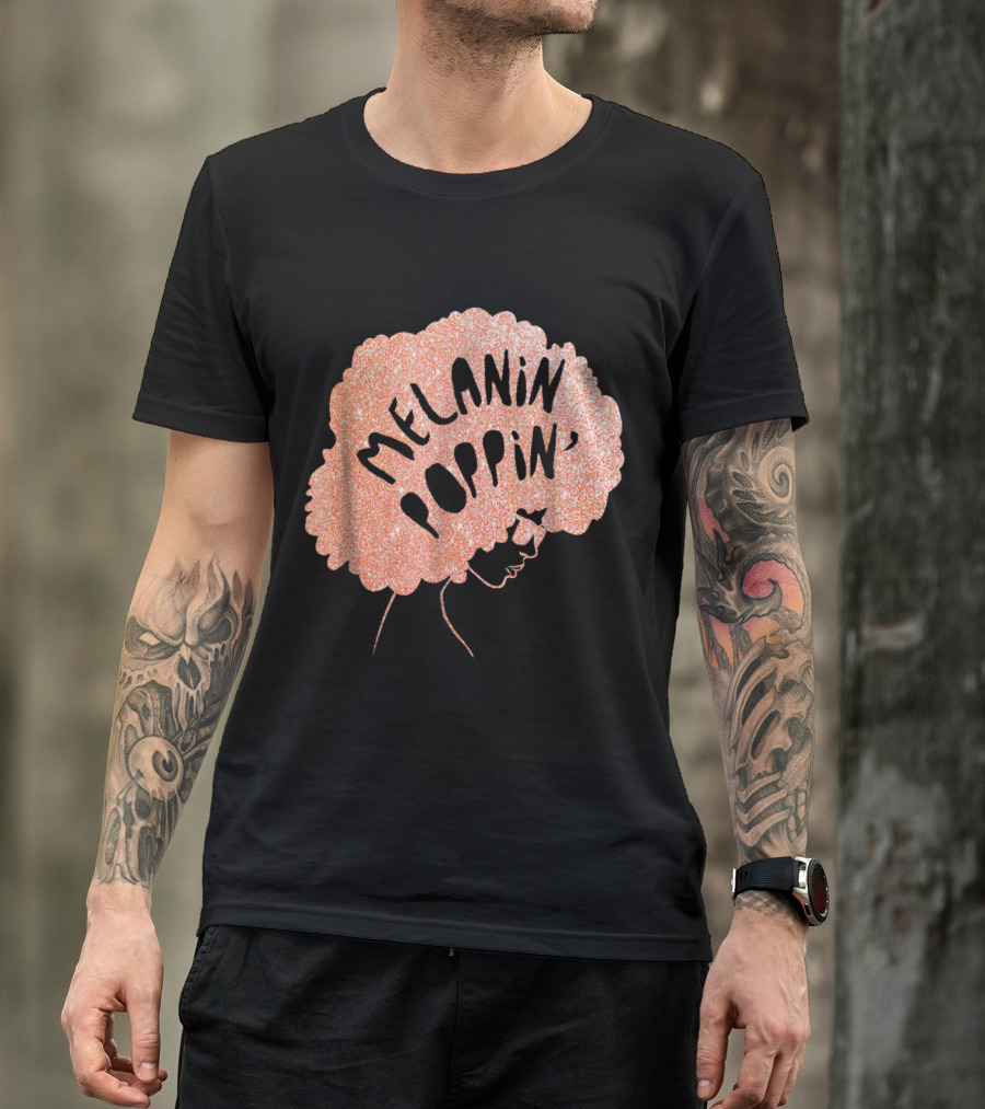 Melanin Poppin African Pride Black Beauty Glitter Afro T-Shirt