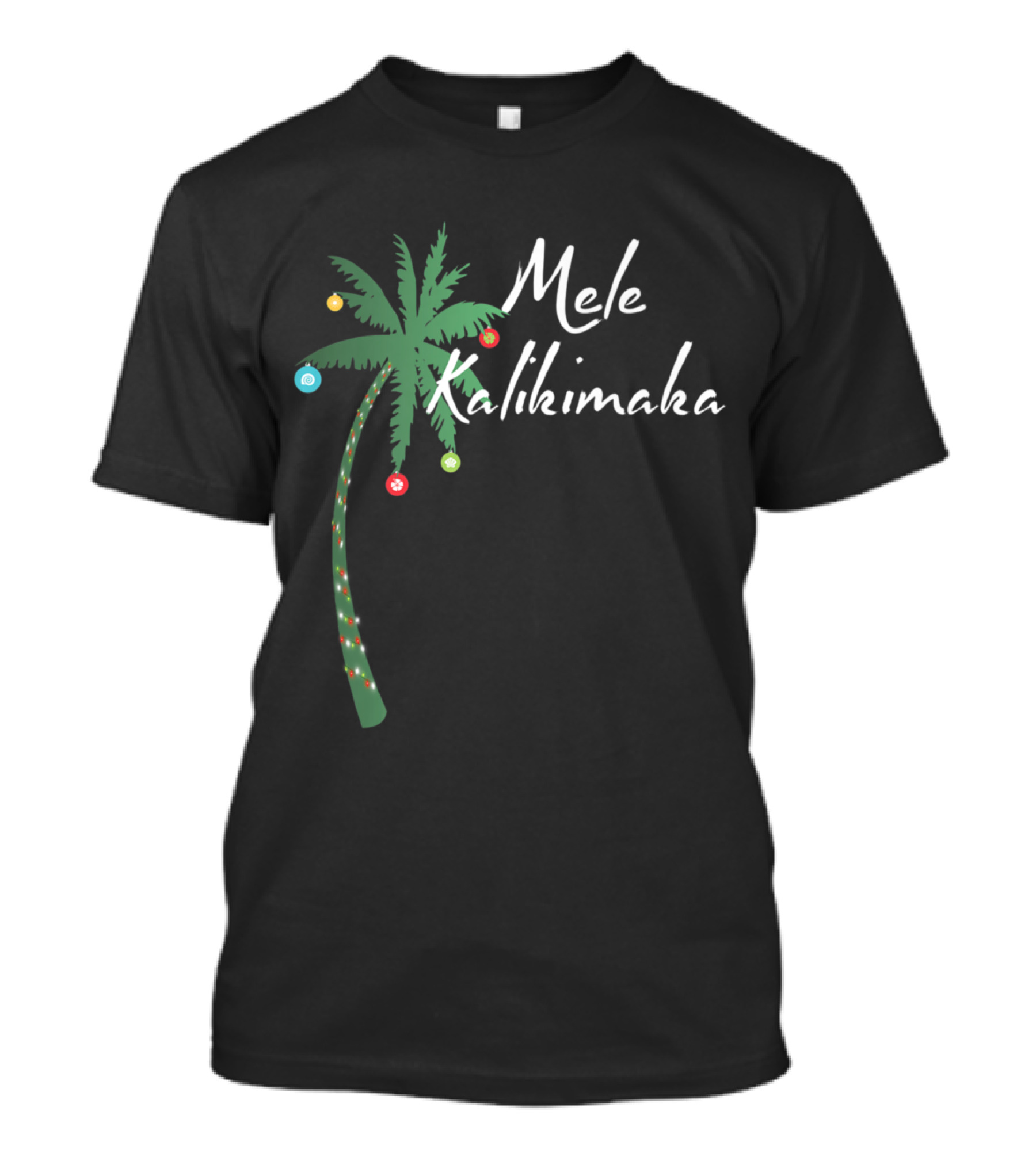 Mele Kalikimaka Hawaii Christmas Palm Tree With Festive Decorations T-Shirt