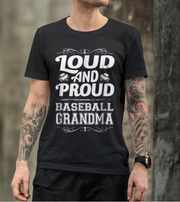 Loud And Proud Baseball Grandma Enthusiast With Vintage Sports Motif T-Shirt