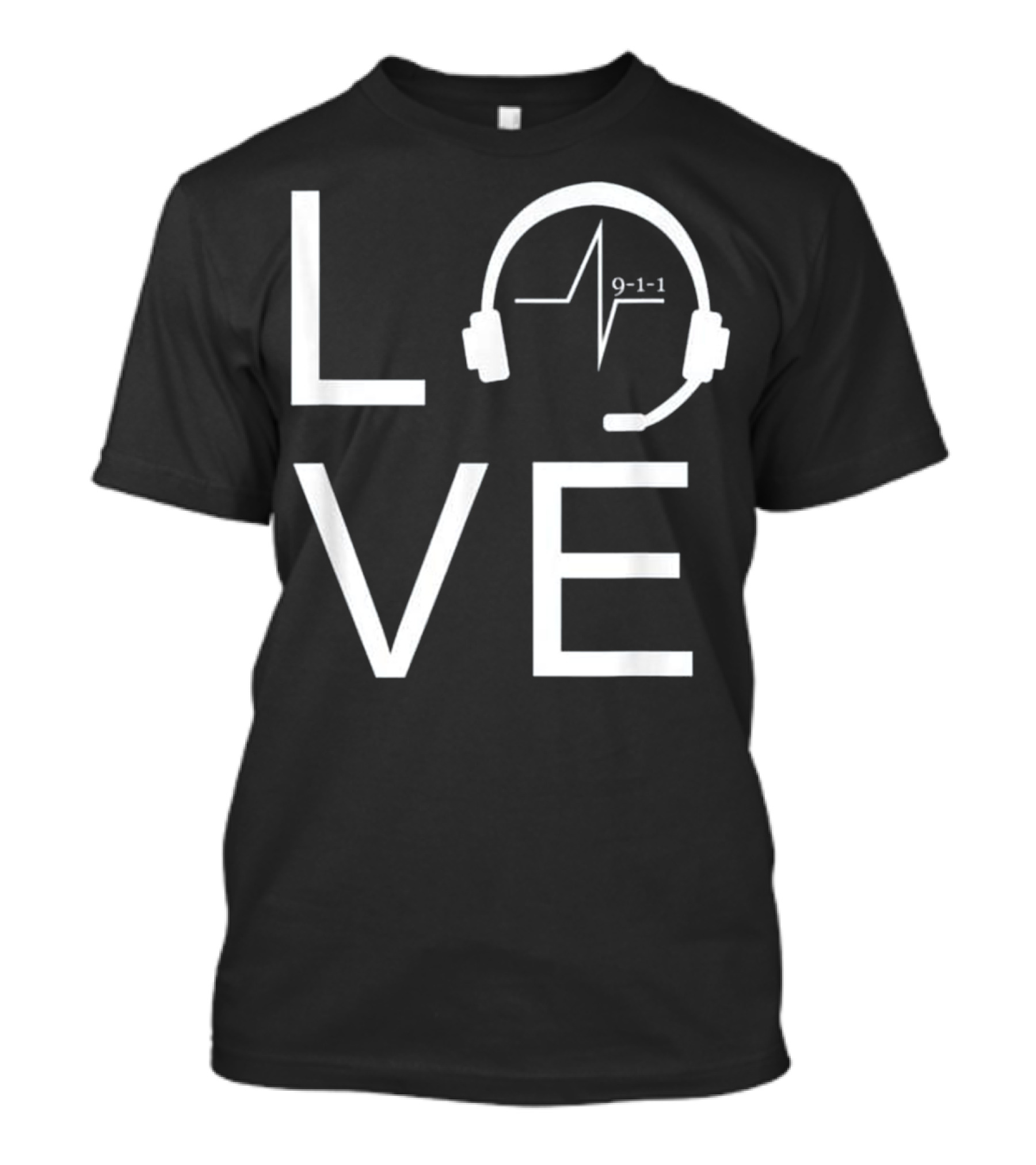 Love 9-1-1 Headset Heartbeat Police Dispatcher T-Shirt
