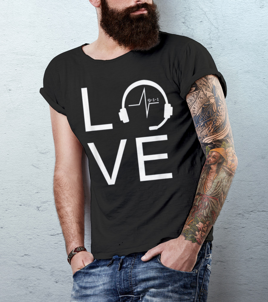 Love 9-1-1 Headset Heartbeat Police Dispatcher T-Shirt