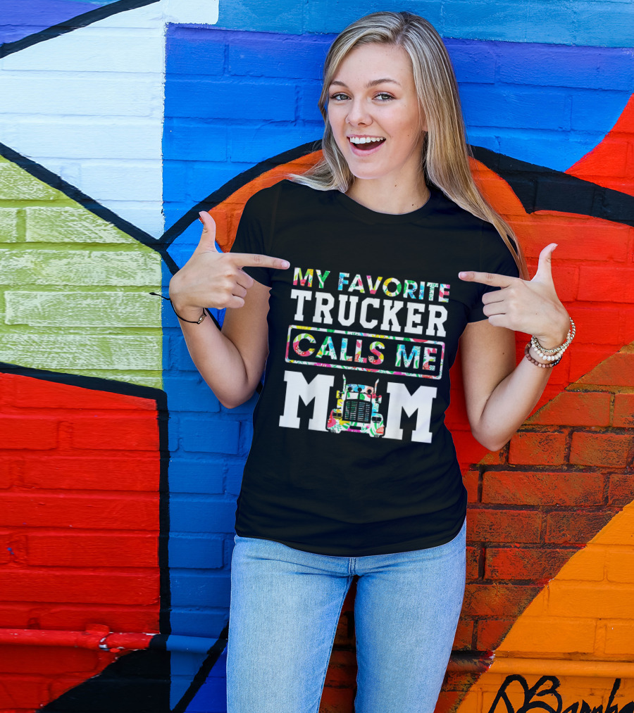 Floral 'My Favorite Trucker Calls Me Mom' With Colorful Truck T-Shirt