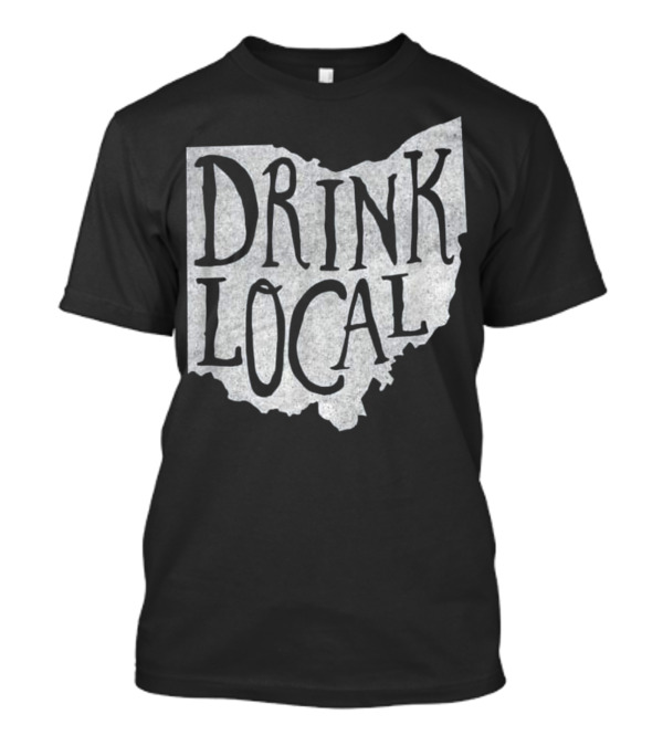 Drink Local Ohio Map T-Shirt