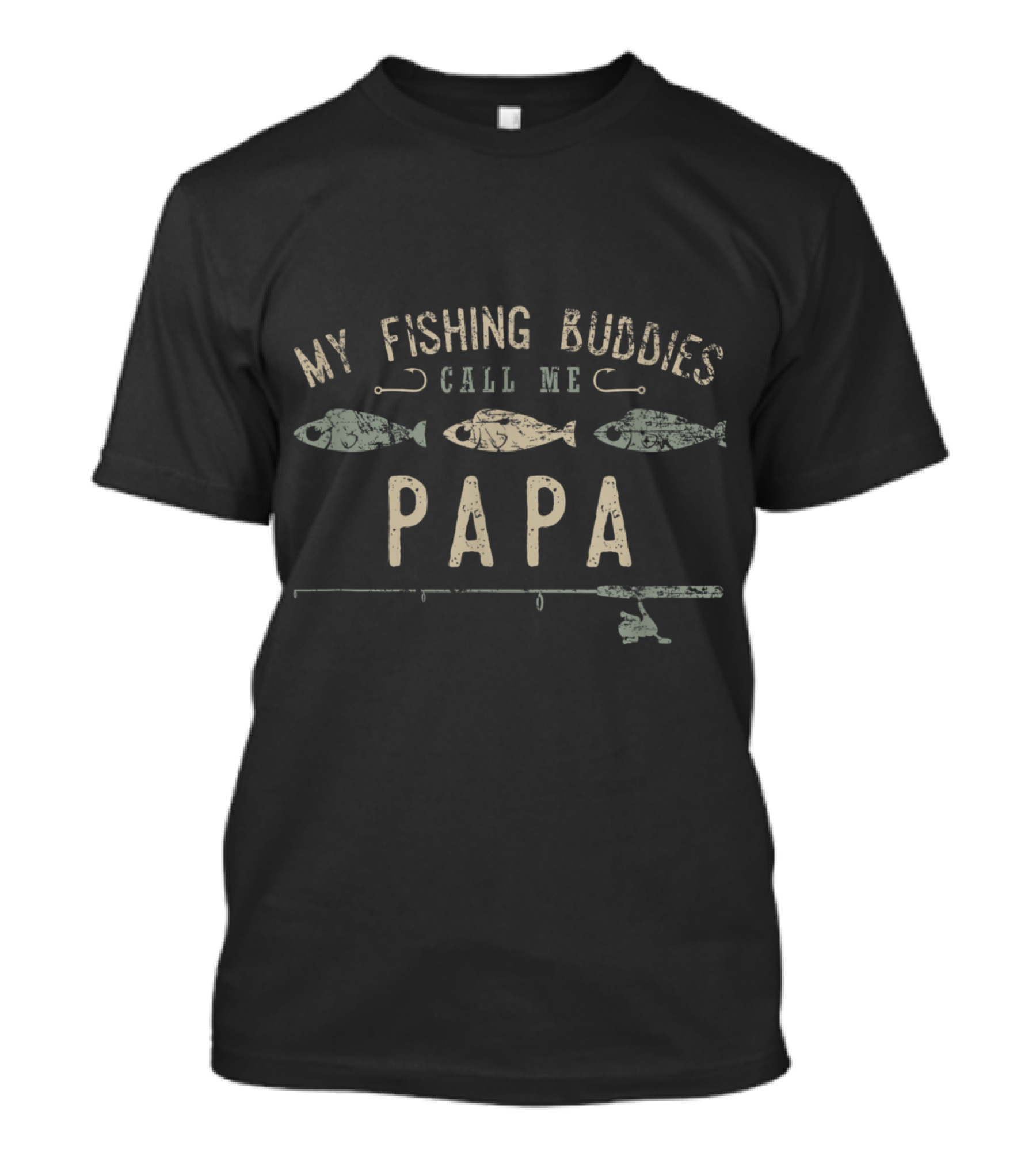 My Fishing Buddies Call Me Papa Fishing Rod And Fish T-Shirt