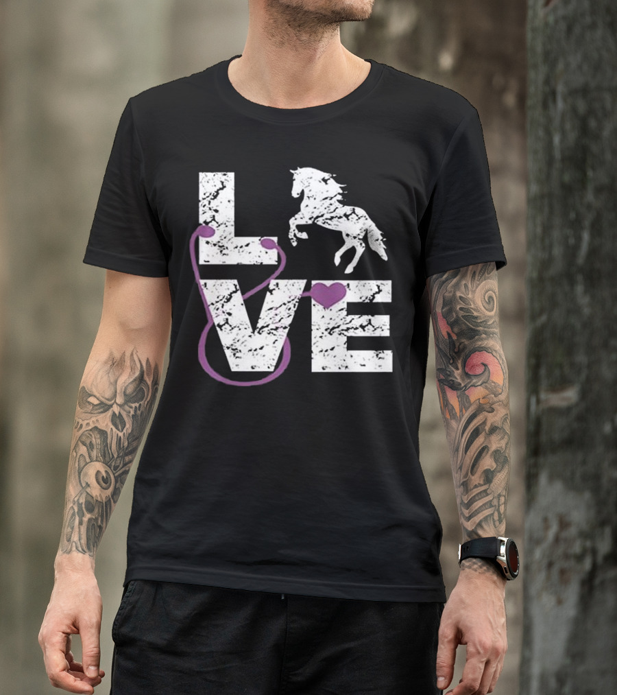 LOVE Horses Vet Present For Horse Loving Enthusiasts With Stethoscope And Heart Elements T-Shirt