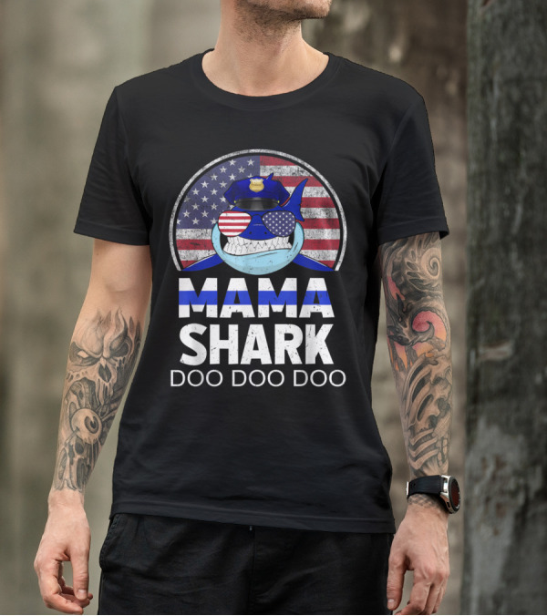 Mama Shark Police Blue Line American Flag Sunglasses Doo Doo Doo T-Shirt