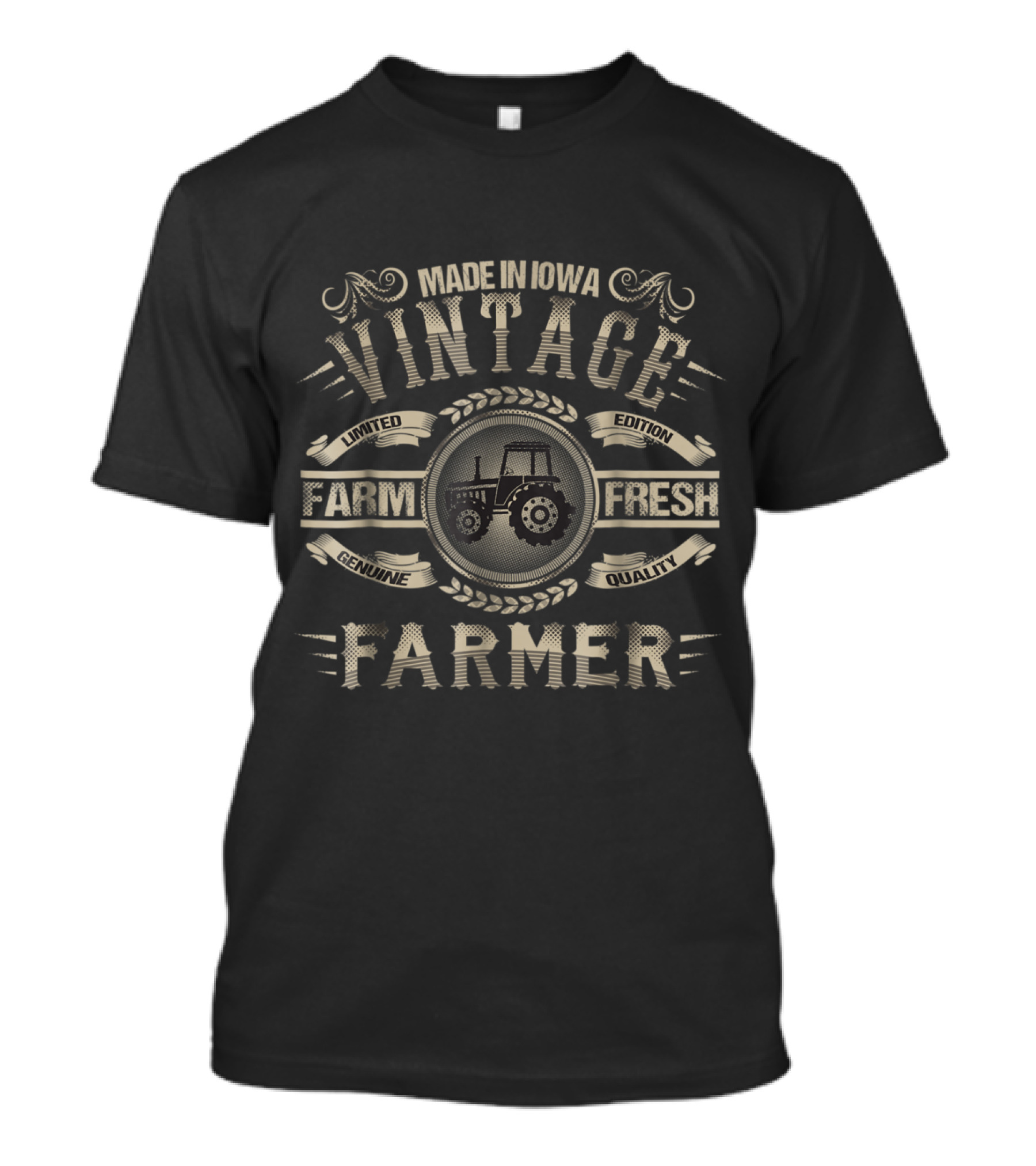 Made In Iowa Vintage Farm Fresh Genuine Quality Farmer T-Shirt