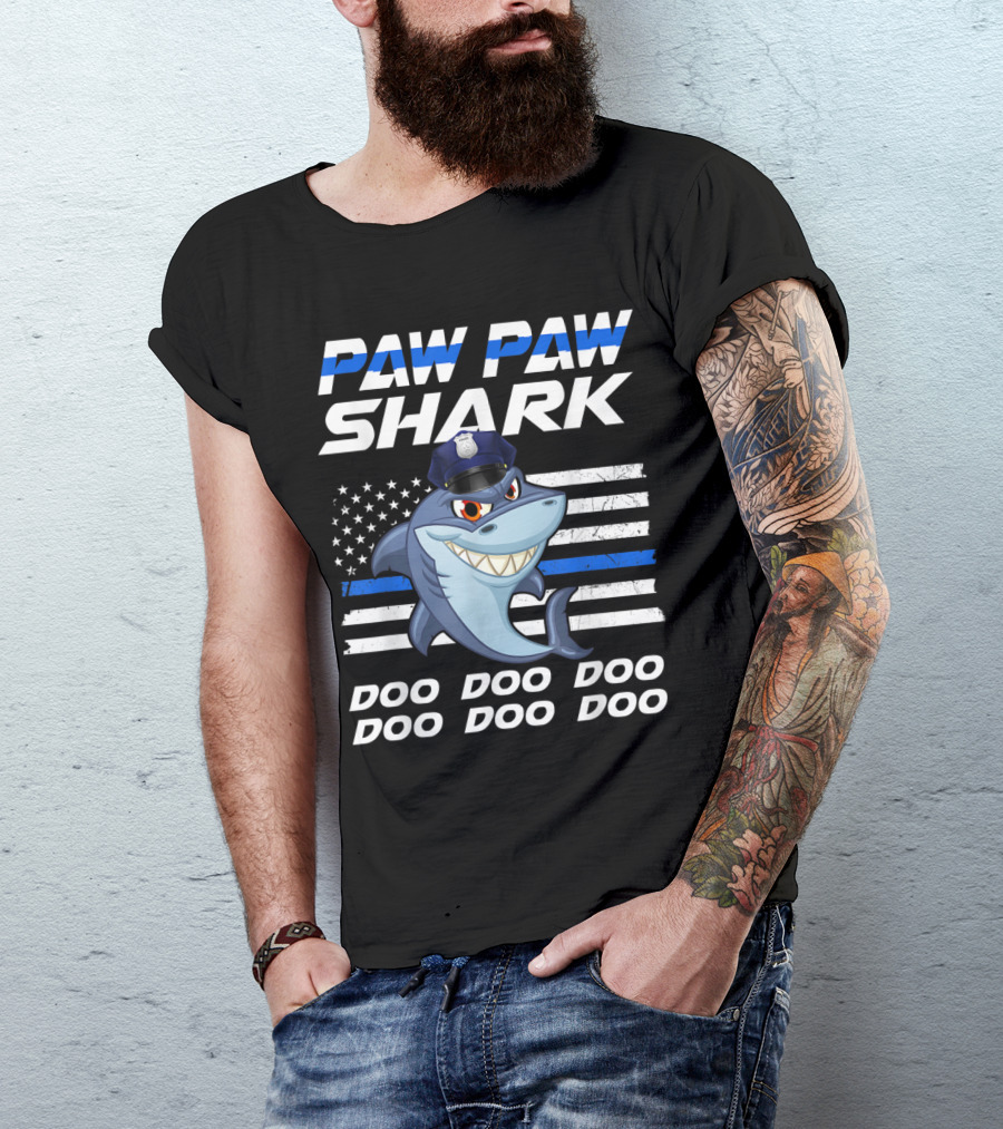 Paw Paw Shark Police Theme Doo Doo Doo American Flag Blue Line T-Shirt