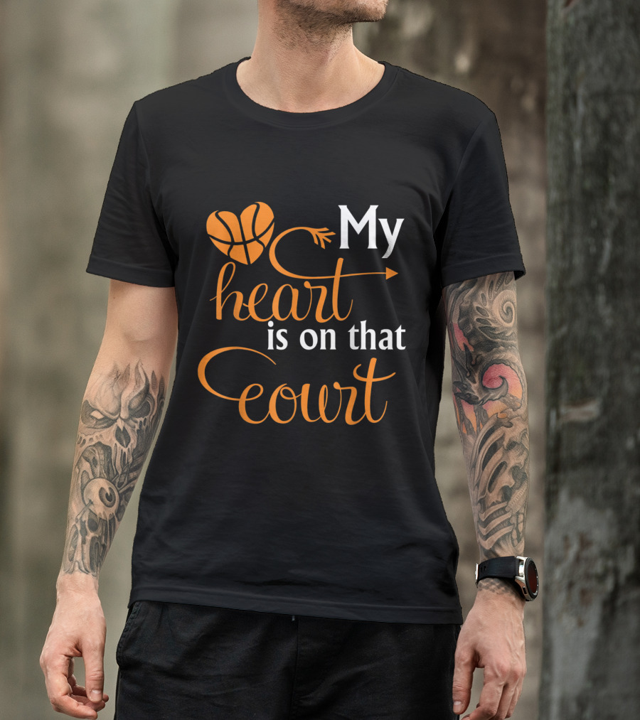 My Heart Basketball Love On That Court T-Shirt