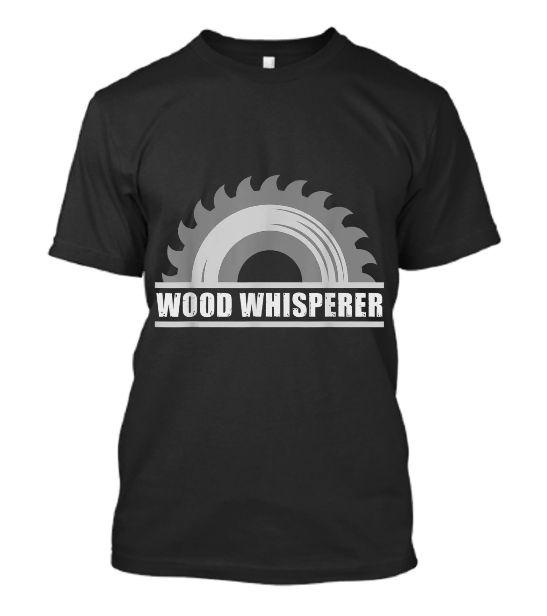 Wood Whisperer Saw Blade Logo For Woodworking Carpenter Sawdust Fathers T-Shirt