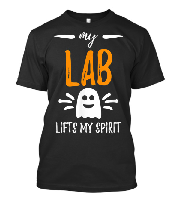 My Lab Lifts My Spirit Halloween Ghost Labrador T-Shirt
