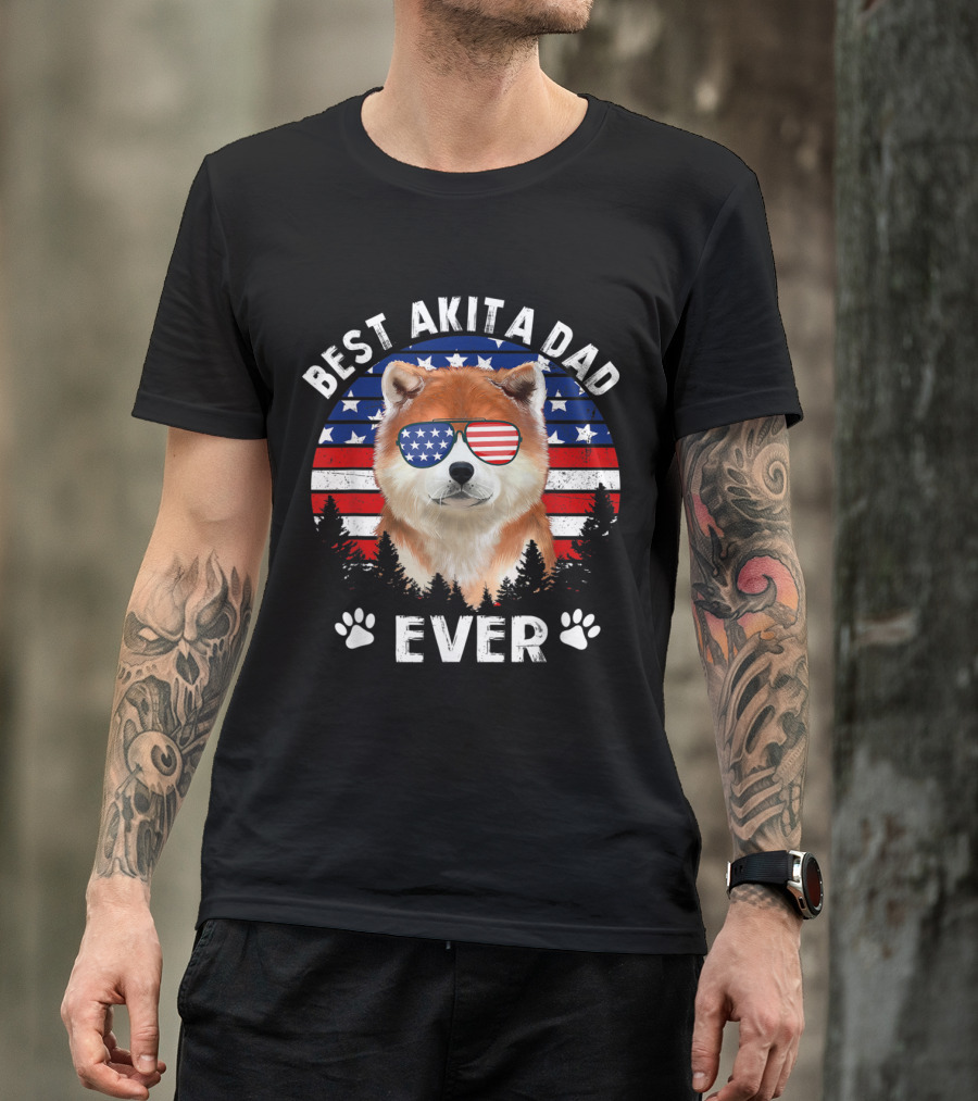 Best Akita Dad Ever With US Flag Sunglasses And Patriotic Background T-Shirt