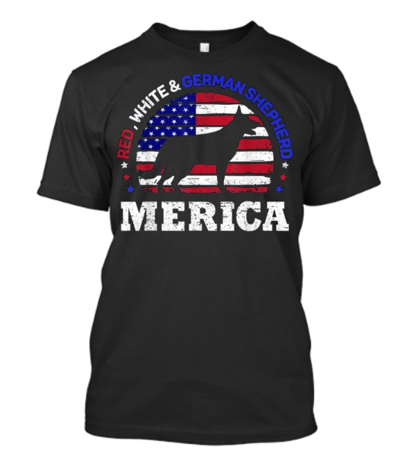 Red White And German Shepherd Merica 4th Of July American USA T-Shirt