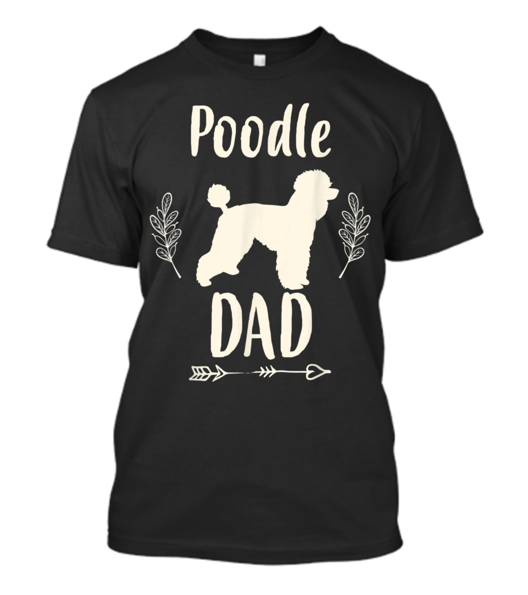 Poodle Dad Father's Day With Silhouette And Arrow Elements T-Shirt