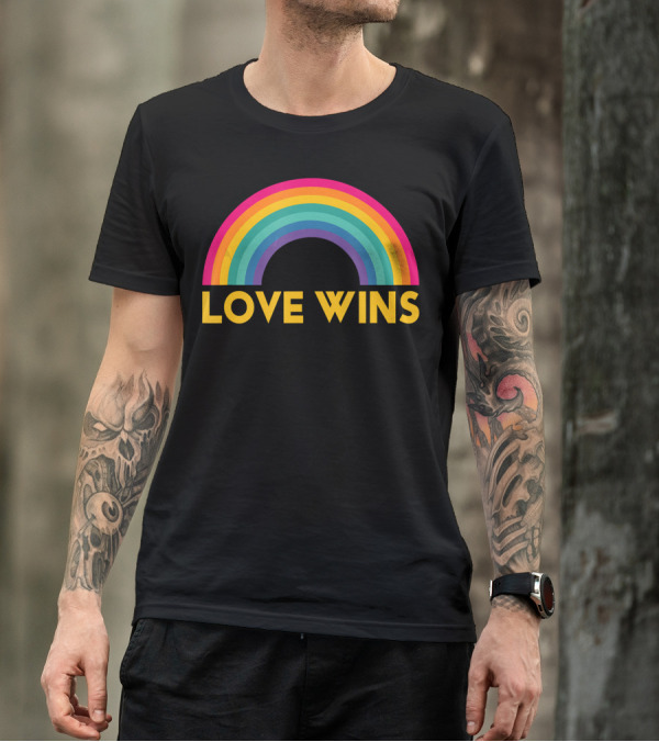 Love Wins Rainbow Gay Lesbian Pride T-Shirt