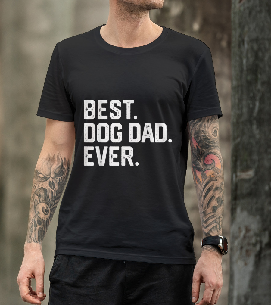 Mens BEST DOG DAD EVER Fathers T-Shirt
