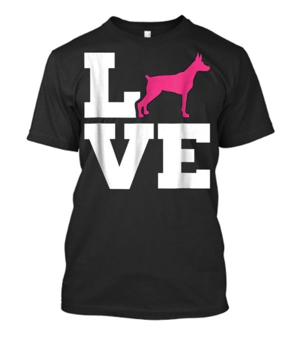 LOVE Doberman T-Shirt