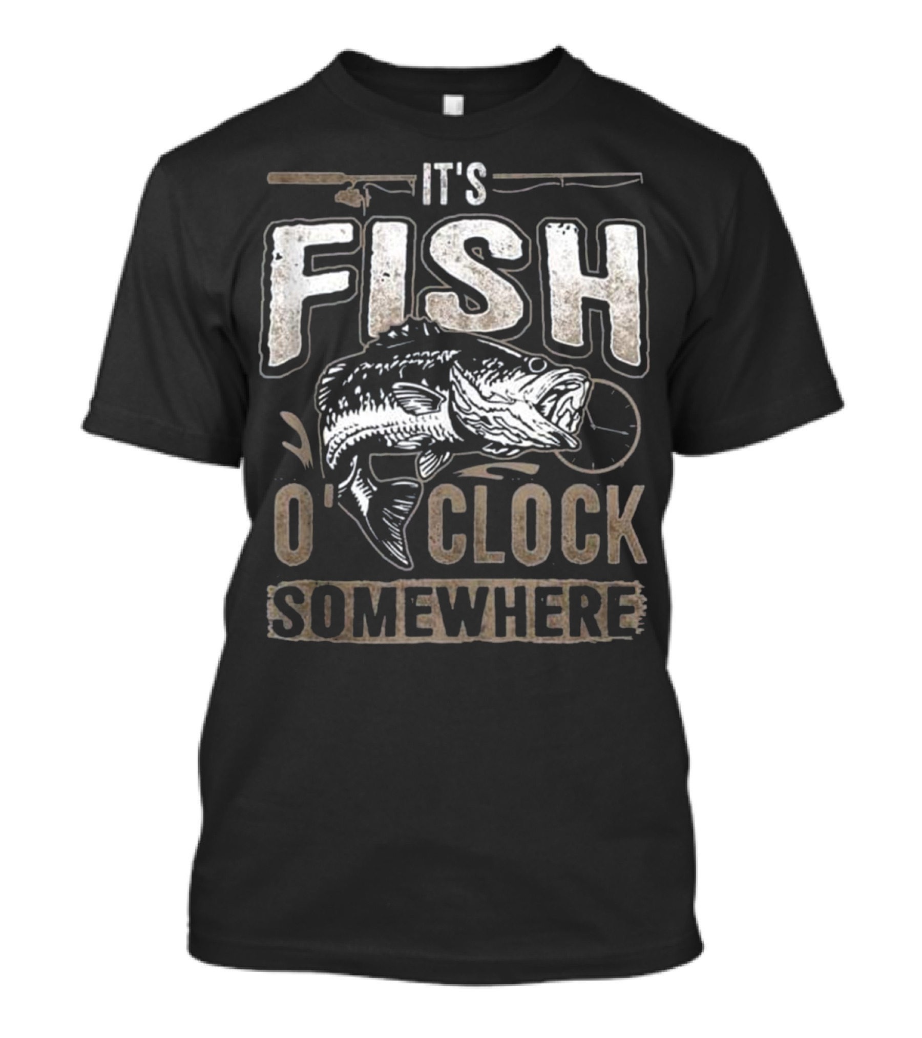 It's Fish O' Clock Somewhere Fishing Humor T-Shirt
