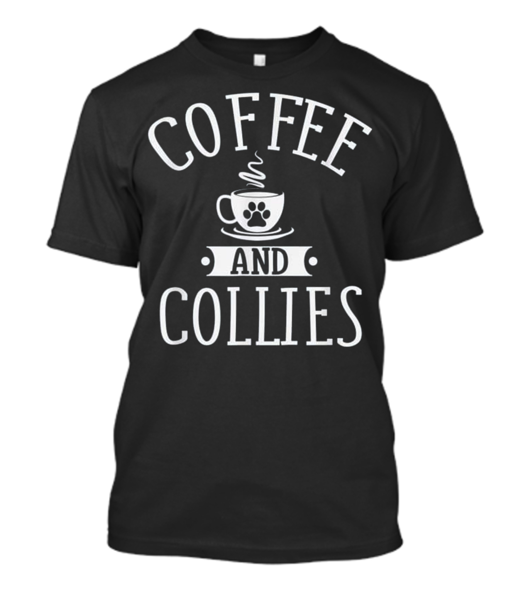 Coffee And Collies Coffee And Collie Lover With Paw Print Mug T-Shirt