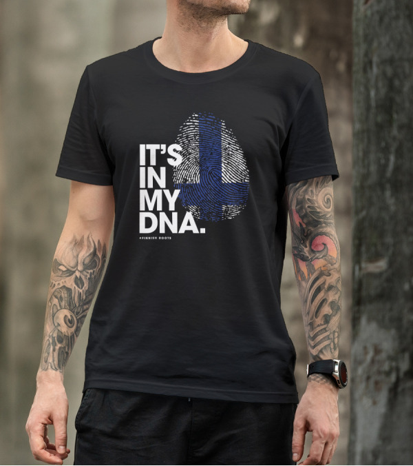 IT'S IN MY DNA Finland Flag #Finnish Roots T-Shirt