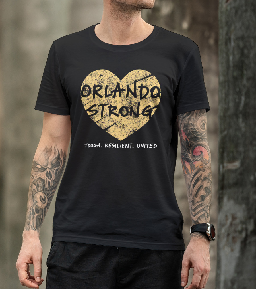 Orlando Strong Tough Resilient United T-Shirt