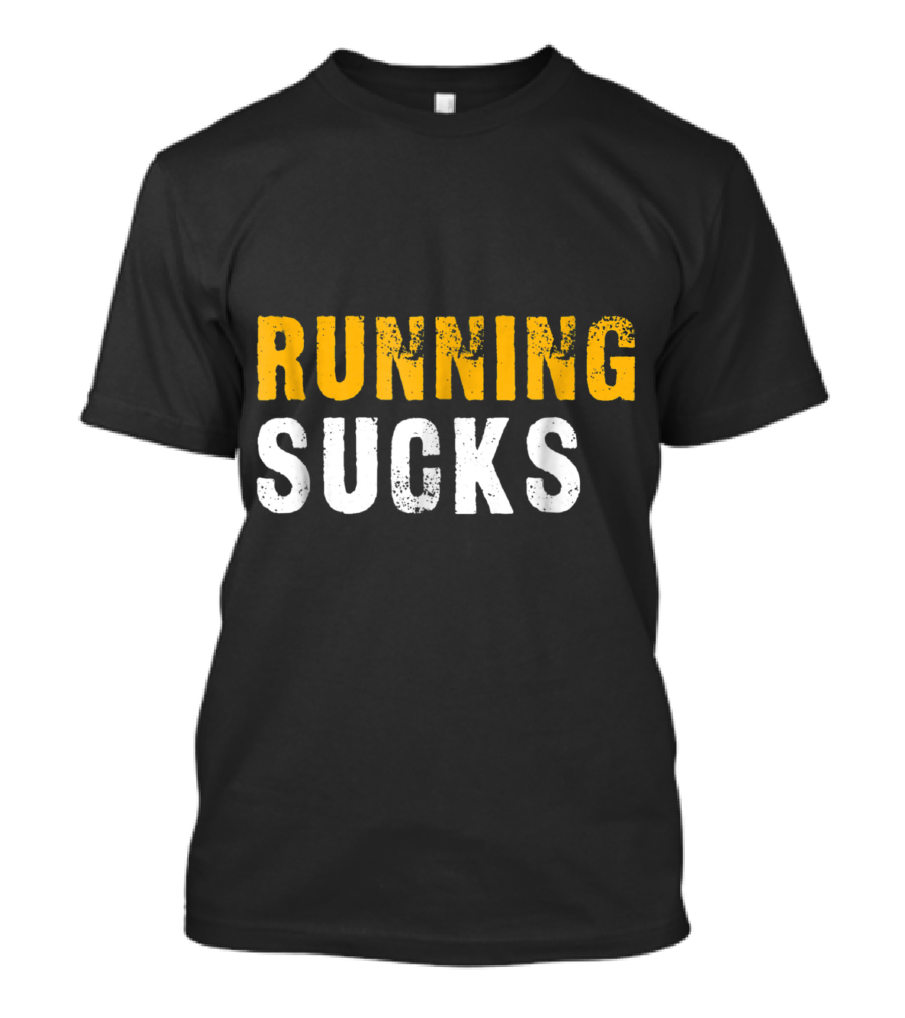 Running Sucks Funny Running Sucks Bold Yellow T-Shirt