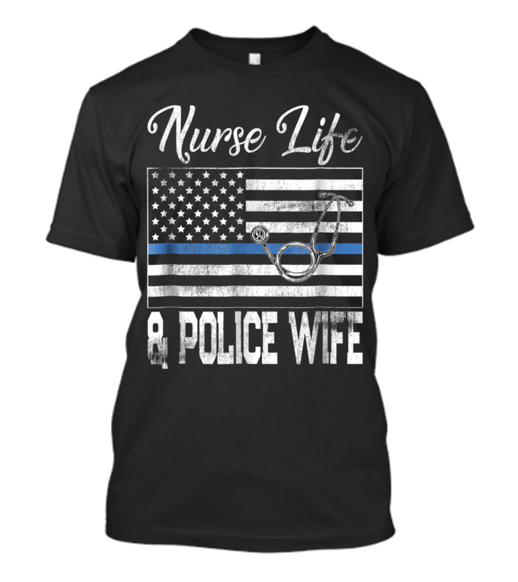 Nurse Life And Police Wife Vintage Flag Stethoscope T-Shirt