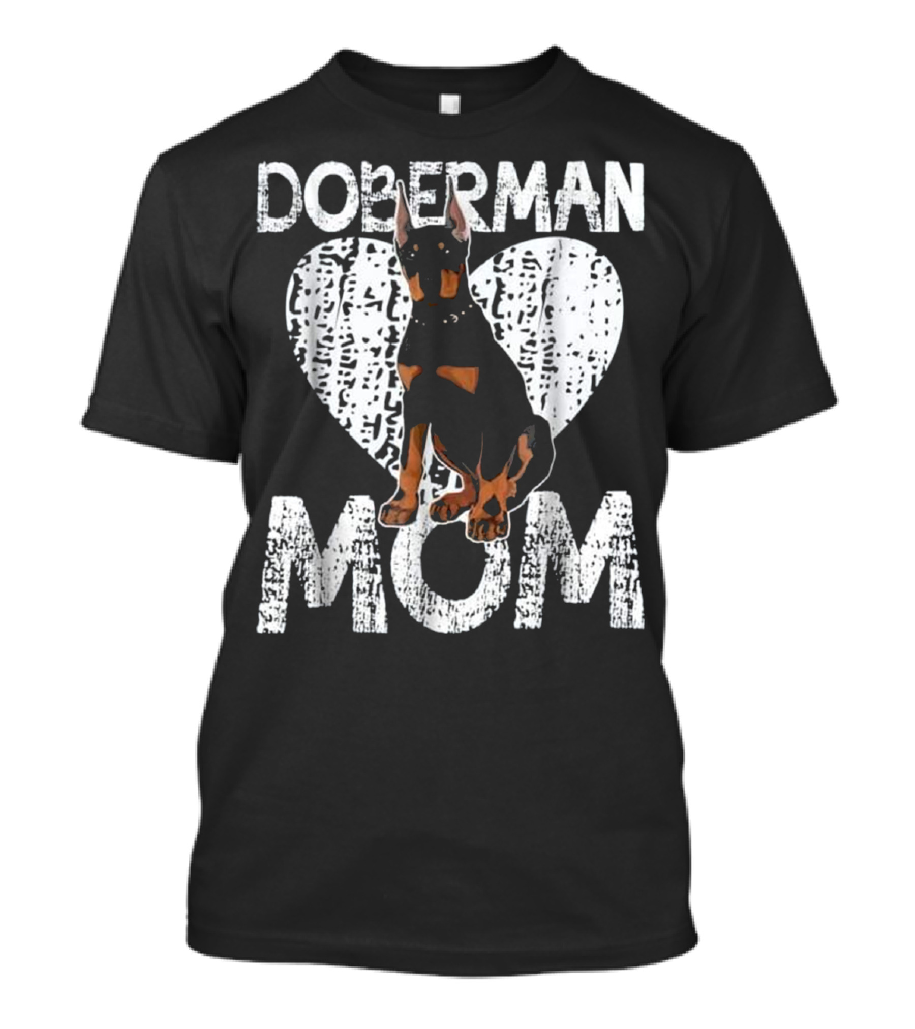 DOBERMAN MOM Heartful Design With Pinscher Image T-Shirt