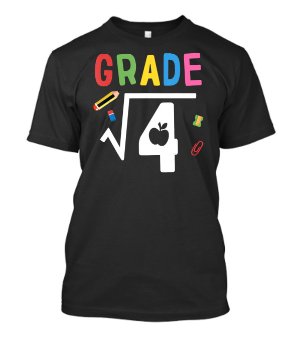 GRADE Square Root 4 With School Supplies T-Shirt