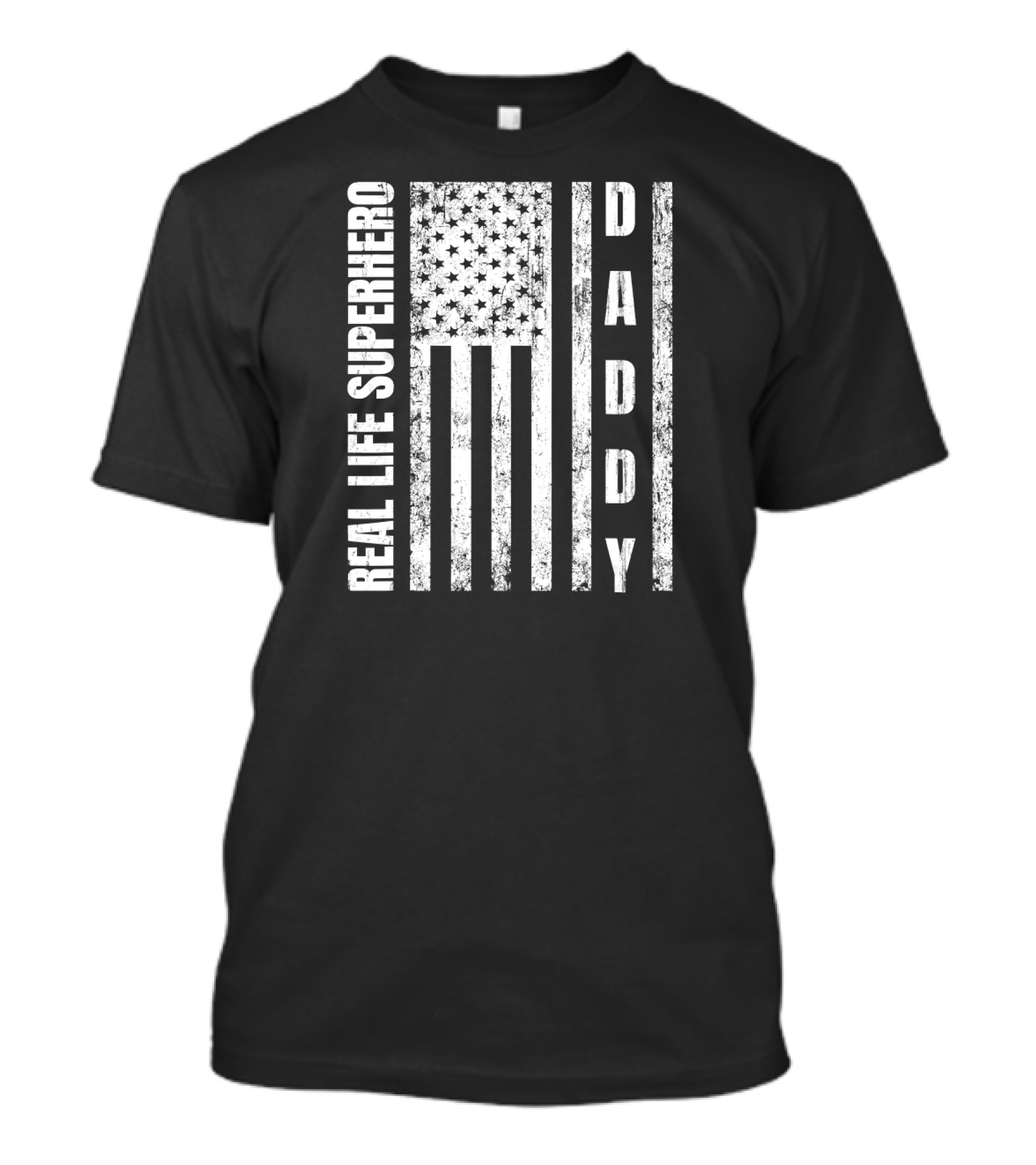 Real Life Superhero Daddy American Flag T-Shirt
