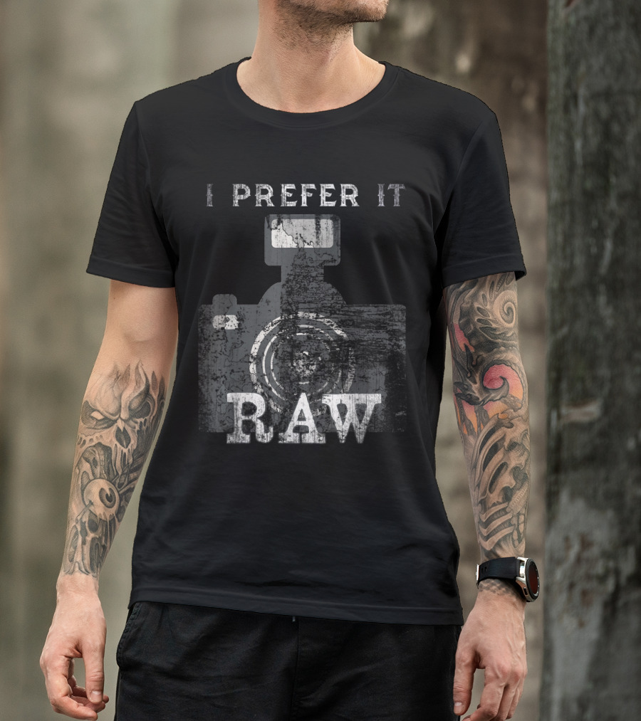 I Prefer It Raw Vintage Photographer Editing Team T-Shirt