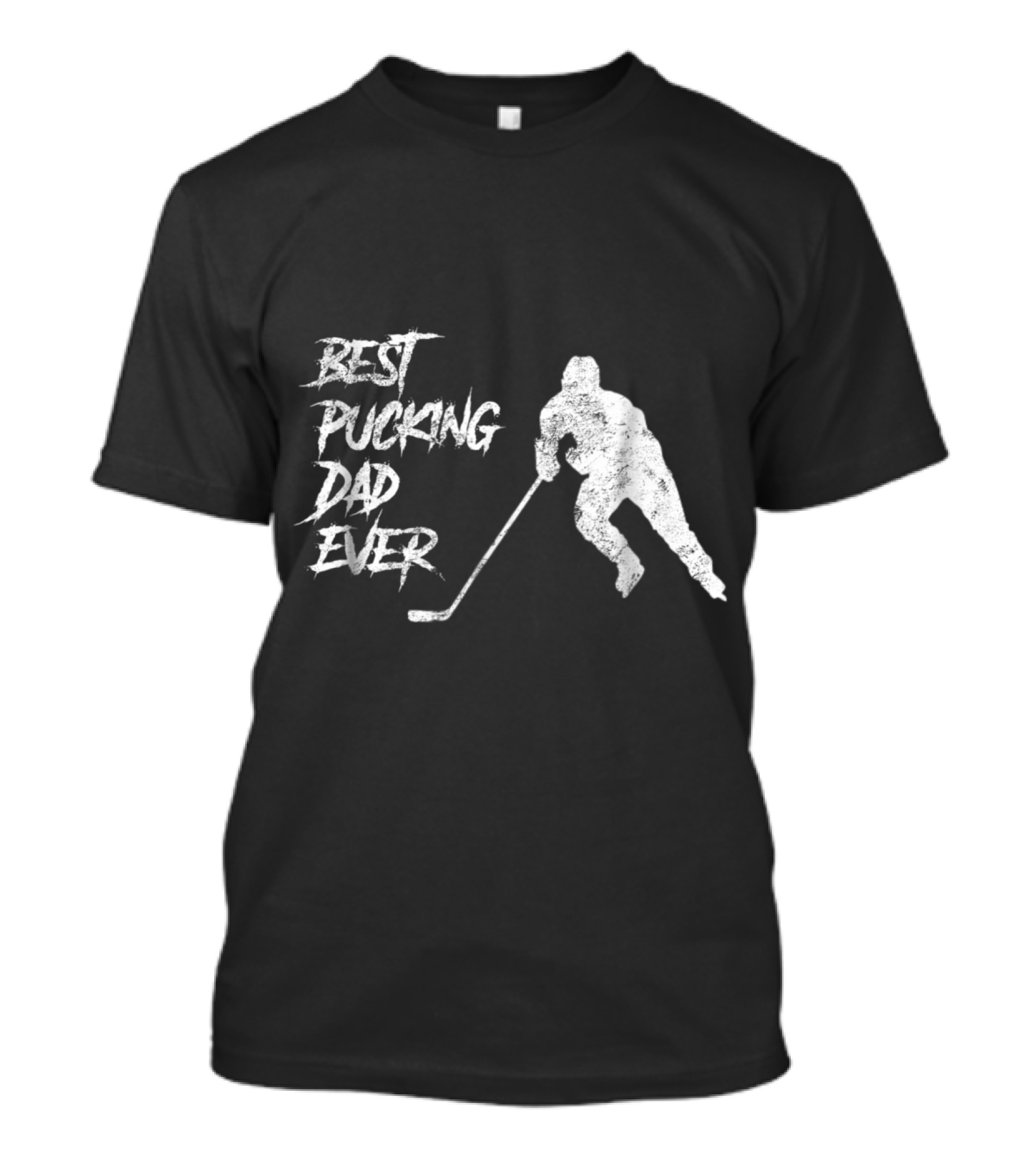 Best Pucking Dad Ever Mens Hockey Father's T-Shirt