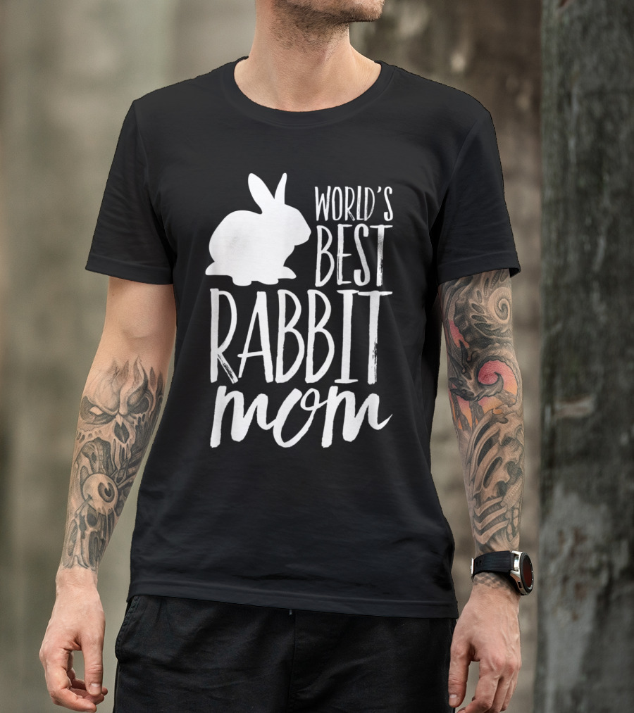 World's Best Rabbit Mom Cute Bunny T-Shirt